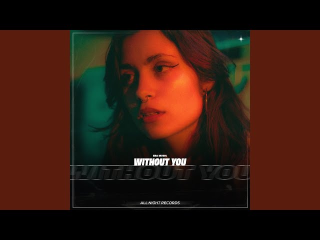 Without You - YouTube
