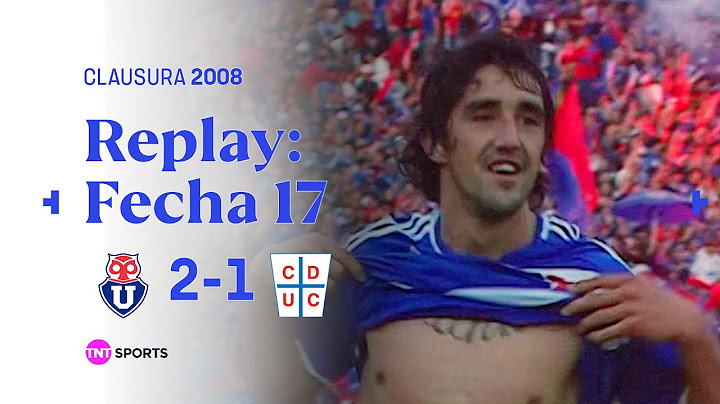 TNT Sports Replay Histórico | Universidad de Chile 2 - 1 Universidad Católica | Clausura 2008