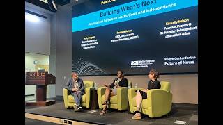 Building What's Next: Journalism between institutions and independence