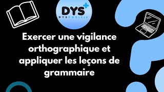 FRANCAIS - CE2 - Exercer une vigilance orthographique et appliquer les leçons de grammaire