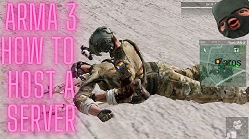 How to host a server in Arma 3 tutorial in 2022