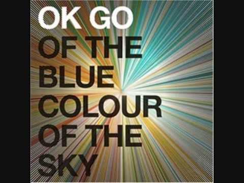 Ok Go - Of the Blue Colour of the Sky - 13 - In the glass