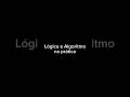 Você finalmente vai entender lógica e algoritmo #programação #logic #algoritmo #deviniciante #coding