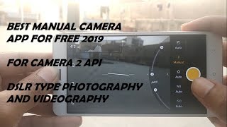 TOP 5 BEST MANUAL CAMERA APP (2019 FREE)| FOR CAMERA 2 API | FT. PIXLE 3 GCAM (ALL WORKING) screenshot 4
