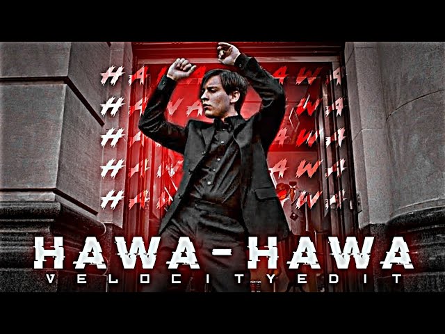 HAWA HAWA KHUSBOO LUTA DE ।VELOCITY EDIT ।  1K VIEWS SPECIAL । HAWA HAWA STATUS।VELOCITY EDIT STATUS