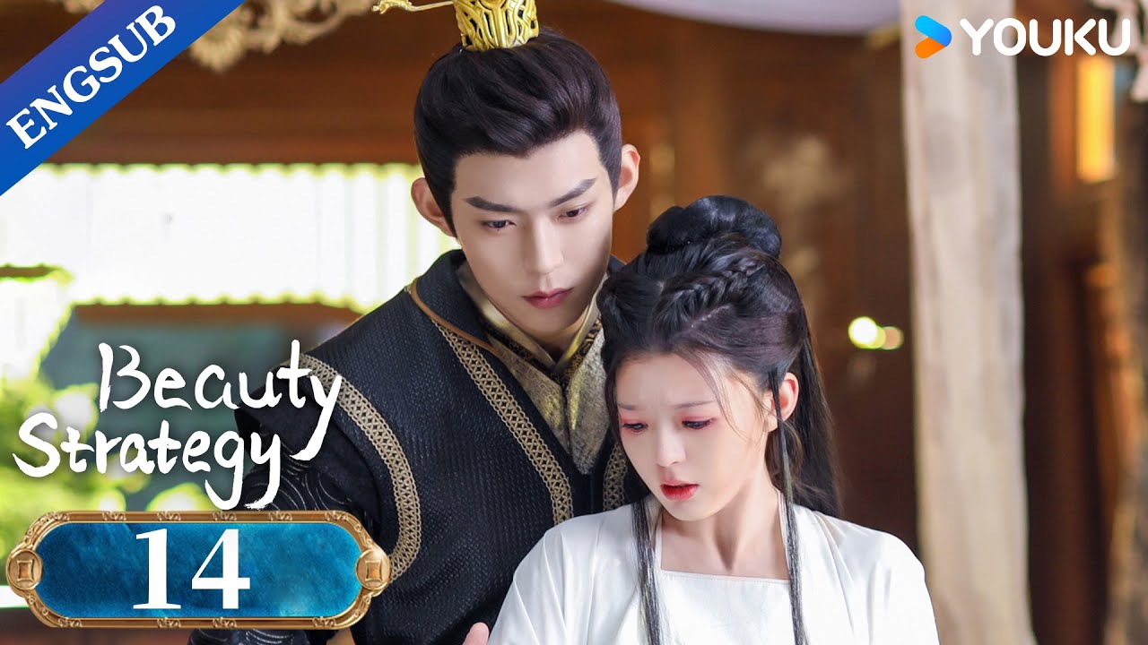 [Beauty Strategy] EP14 | Historical Fantasy Drama | Guan Chang/Zhang ...