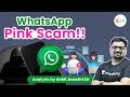 WhatsApp Pink Scam | Current Issues by Ankit Avasthi