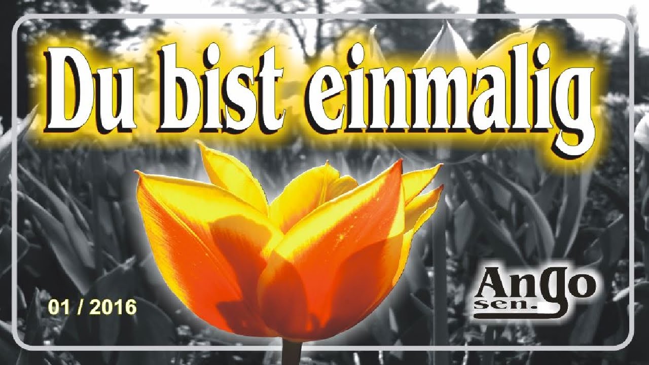 Du Bist Einmalig Ich Liebe Dich Mein Kind Christliches Lied - 