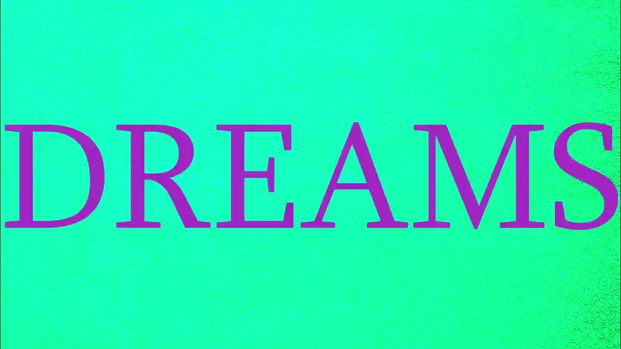 dreams *bright flashing lights warning* YouTube