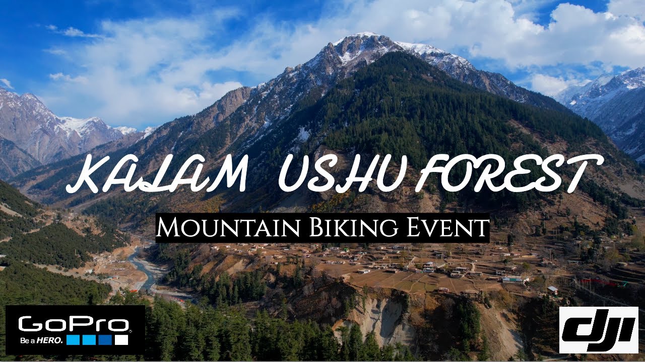 Kalam Ushu Forest - Sawat | Mountain Biking Event XC Race |  GoPro - DJI