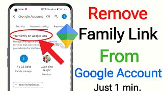 How To Remove Family Link From Google Account (2025)