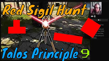 Red sigil searching -Talos principle 9 - RG Live PS4 Broadcast