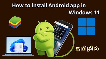 How To Install Android Apps On Windows 11 | Step By Step in Tamil | By Nanjil Tech