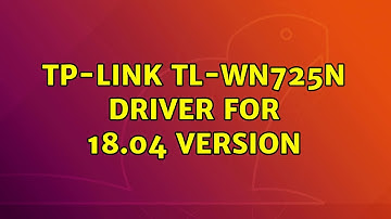 Ubuntu: TP-link TL-WN725N driver for 18.04 version