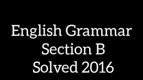 English Grammar | Solution of 2016 Grammar Section | BA/ADA part 1#essaywriting