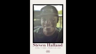 Steven Halland (1993-2021) Memorial Video