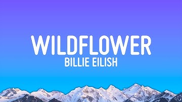 Thumbnail of Billie Eilish - WILDFLOWER (Lyrics)