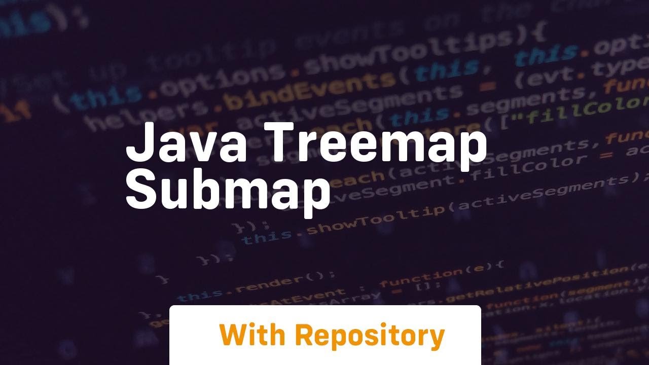 java treemap submap - YouTube
