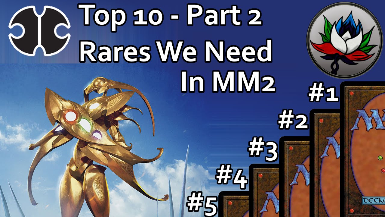 MTG - Top 10 Best Rares to Reprint in Modern Masters 2015 - Part 2!