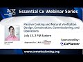 ACG Essential Cx Series: Passive Cooling & Natural Ventilation Design, Construction, Commissioning