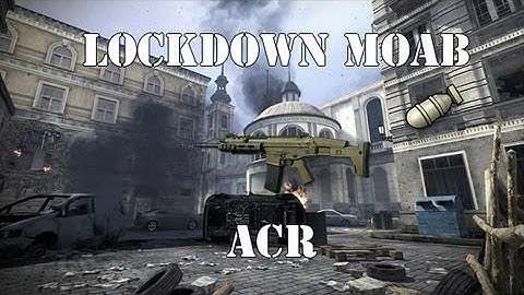 Moab on Lockdown w/ACR ( Gameplay / song )