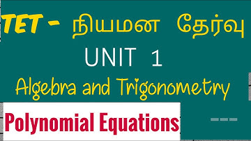 ugtrb maths- polynomial equations- algebra and trigonometry,tetselection exam,tet paper2 ,bscmaths