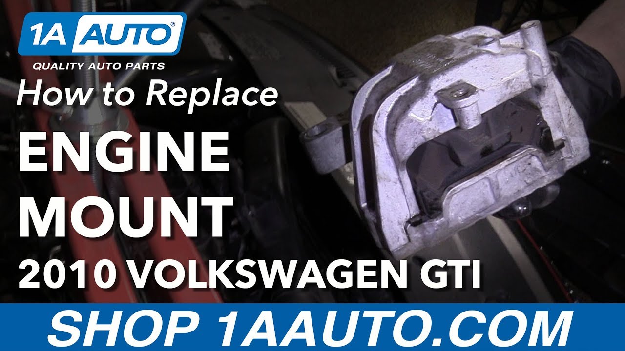 How to Replace Passenger Engine Mount 2010 Volkswagen GTI YouTube