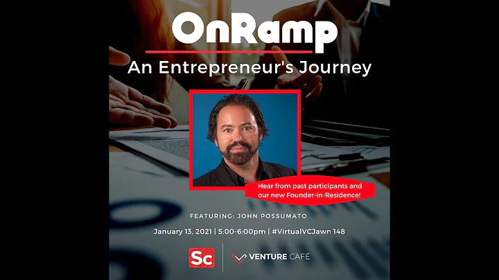 OnRamp Kickoff: An Entrepreneurs Journey