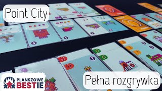 Planszowe Bestie #374 - Point City - Rozgrywka - 14.05.2024