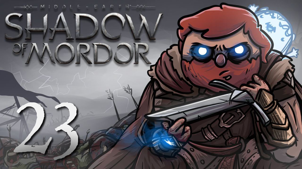 lets play a little game Shadow of Mordor Gameplay Part 23: Army of One (PC)