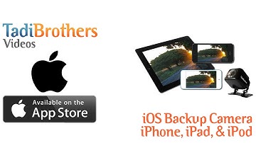 iPhone Backup Camera System from www.tadibrothers.com