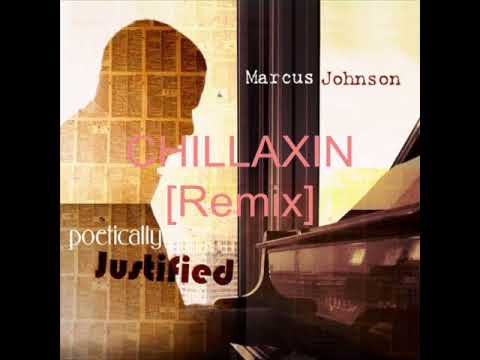 Marcus Johnson - Chillaxin [MTS Remix]