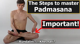 Padmasana - How To Go From Beginner To Master of the Lotus Pose