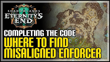 Misaligned Enforcer WoW Completing the Code