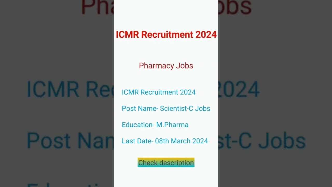 ICMR Recruitment 2024 M. Pharm 