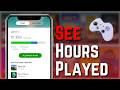 How to See How Much Time You Spent Playing Games