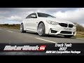 Track Test: 2017 BMW M4 Competition Package - True Track Weapon