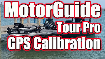 New MotorGuide Tour Pro Trolling Motor GPS Calibration & Alignment Calibration On-Water Setup