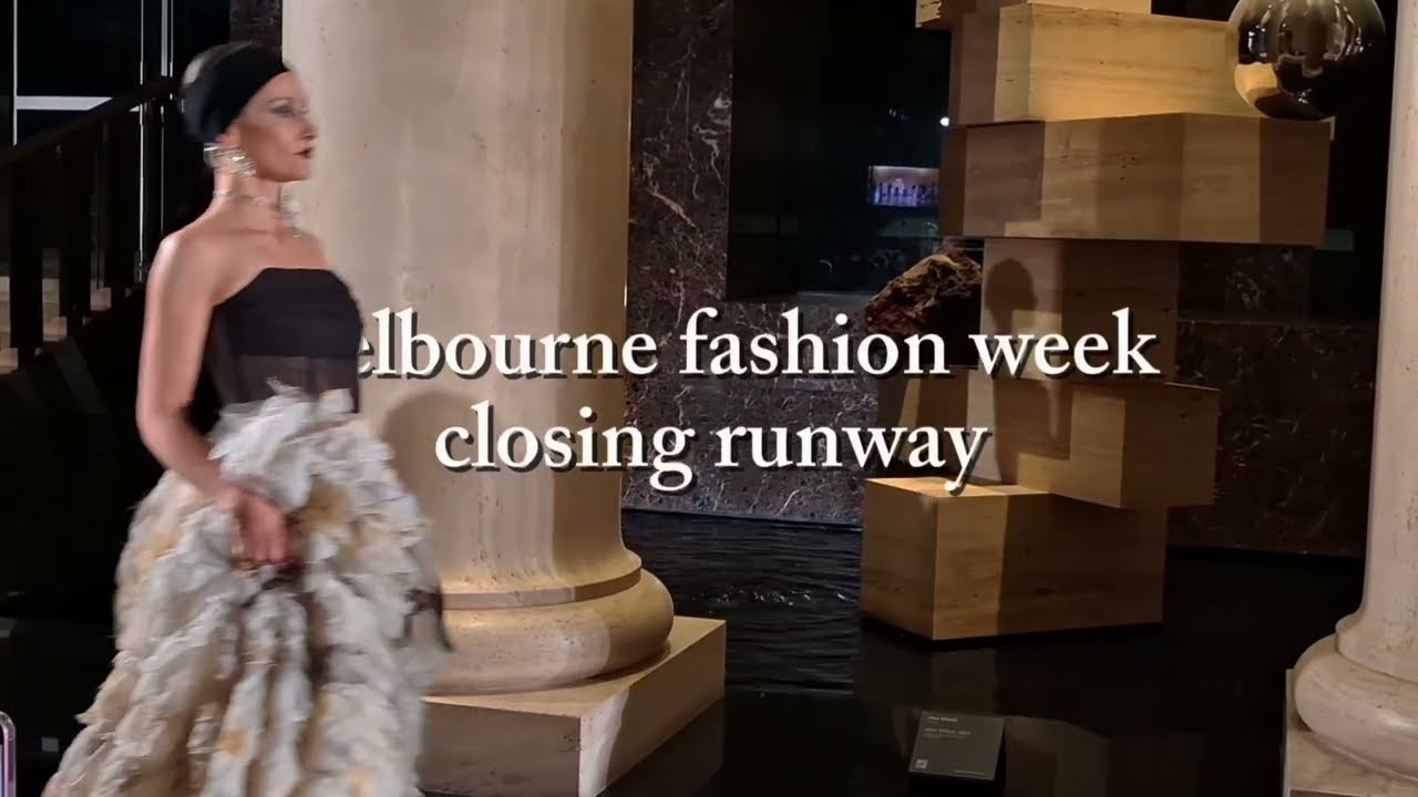  ✨️ Melbourne fashion week 2025 ✨️