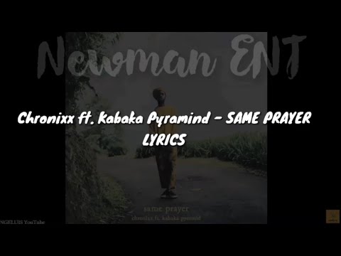 Chronixx- Same Prayer ft. Kabaka Pyramid Lyrics