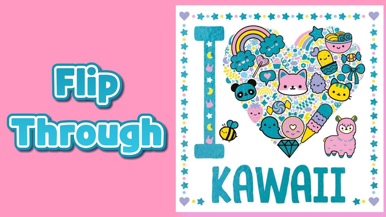 I Heart Kawaii Coloring Book Flip Through - YouTube