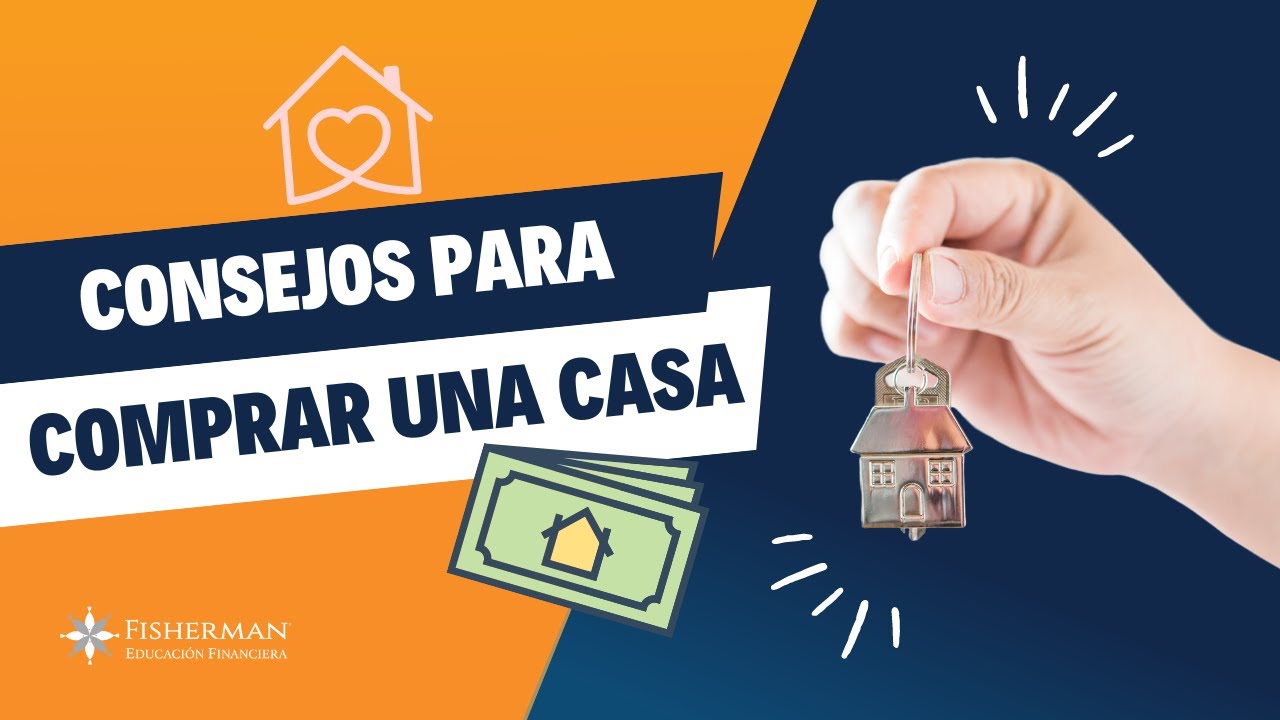 Consejos para comprar una casa - YouTube