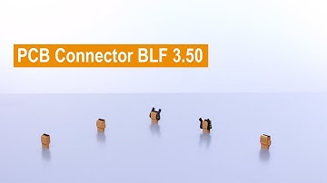 Handling -  PCB Connector BLF 3.50