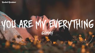 Gummy - You Are My Everything (lyrics)