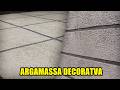 Decore e Transforme Sua Casa Usando Argamassa - Faça Você Também