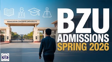 BZU Multan Admissions Spring 2026 | Complete Guide to Programs, Eligibility, Fees & How to Apply