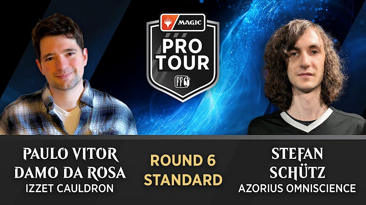 Round 6 | Paulo Vitor Damo da Rosa vs. Stefan Schütz | Standard | #PTFINALFANTASY