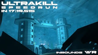 Inbounds Fwr Ultrakill Beaten In Under 17 And A Half Minutes