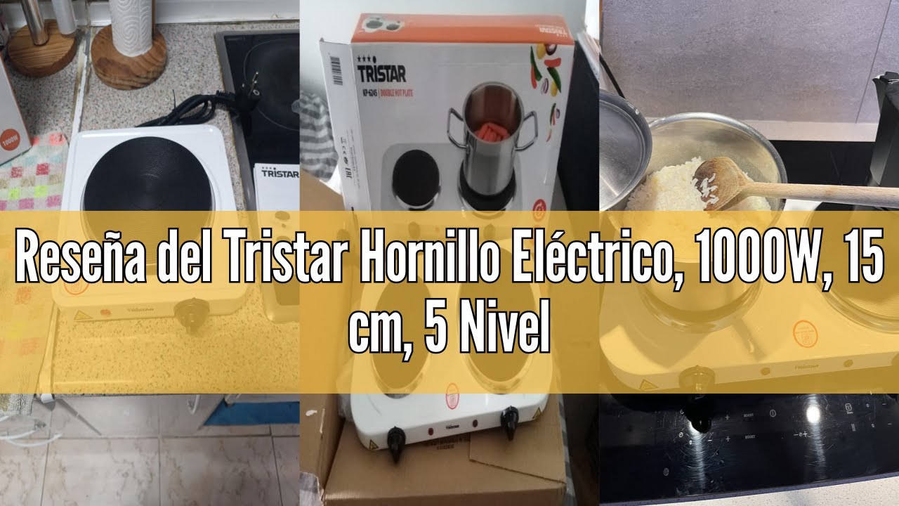 Reseña del Tristar Hornillo Eléctrico, 1000W, 15 cm, 5 Niveles de Temperatura, Base Antideslizante,