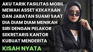 AKU TARIK KEMBALI ASSET KEKAYAANKU SETELAH SUAMI KETAHUAN NIKAH DENGAN SEKRETARIS PELAKOR KANTORNYA